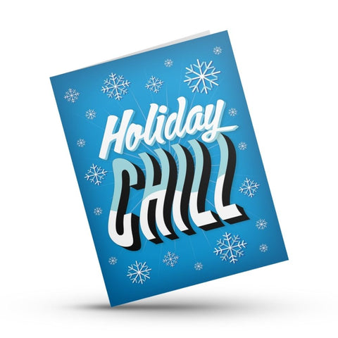 fun holiday greeting card holiday chill
