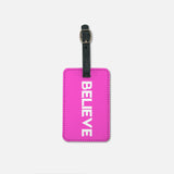 Believe Motivational Luggage Tag w/Buckle