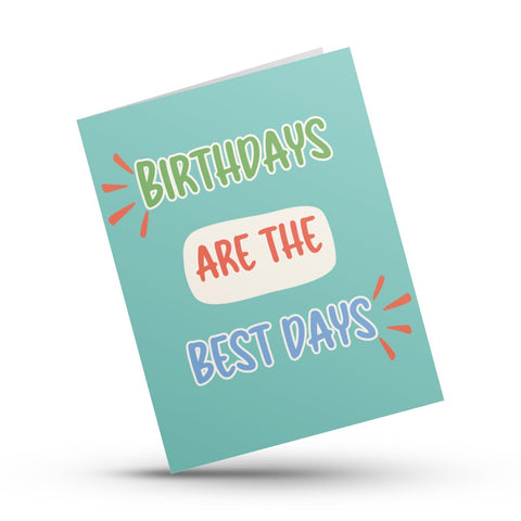 Birthdays are the Best Days Kids Card (blue)