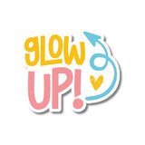 Glow Up Motivational Sticker