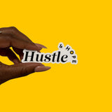 Hustle and Hope Cute Sticker