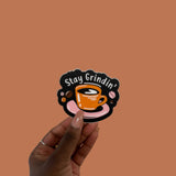 Stay Grindin' Motivational Sticker