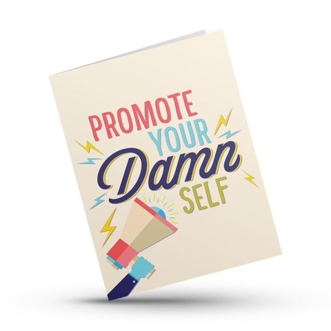 Promote Your Damn Self